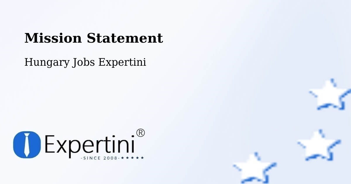 Corporate Mission – Apostag - Hungary Jobs Expertini