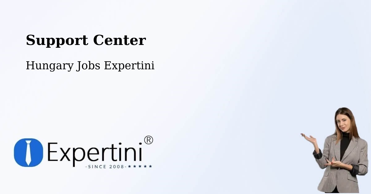 Support Services – Apostag - Hungary Jobs Expertini